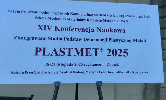XIV Konferencja Naukowa PLASTMET&rsquo; 2025