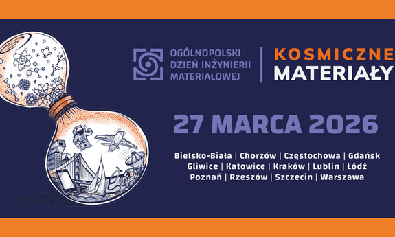 IV Ogólnopolski Dzień Inżynierii Materiałowej