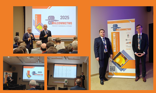 Ogólnopolska Konferencja Naukowo-Techniczna Walcownictwo 2025
